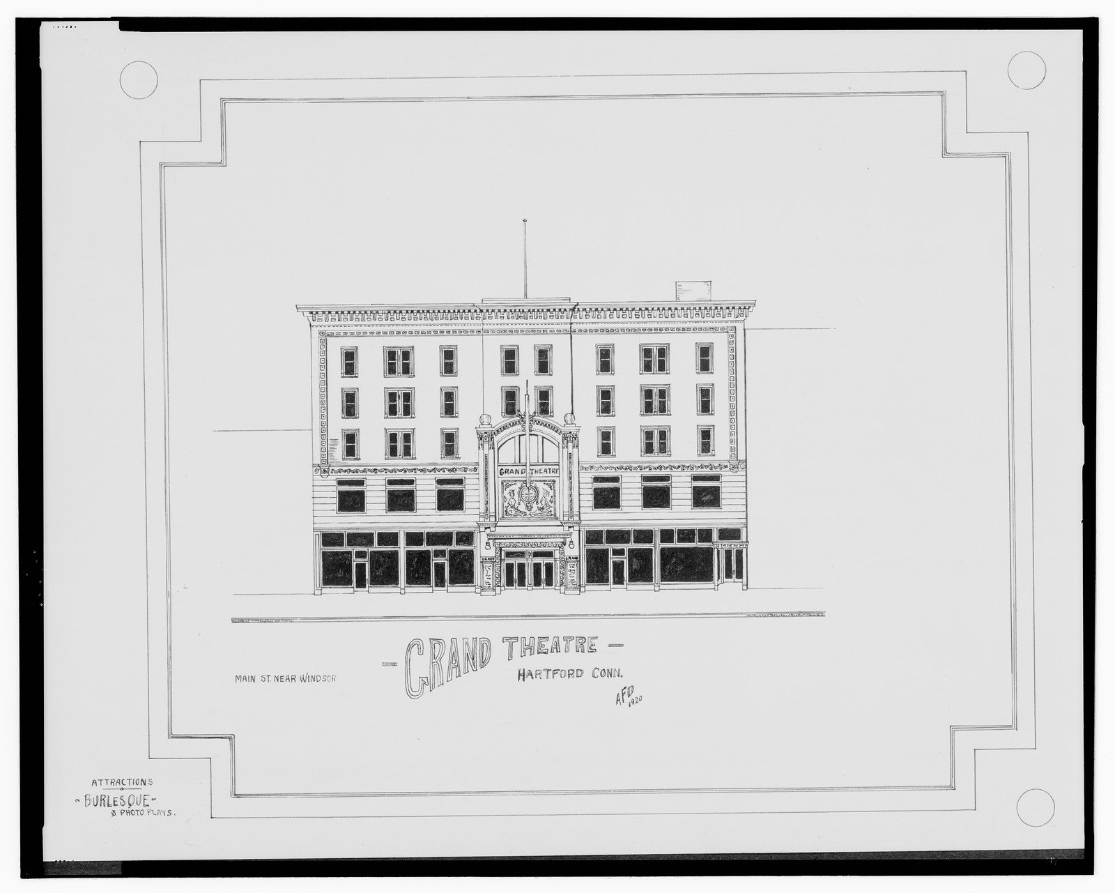 [Grand Theatre, Main St. near Windsor St., Hartford, Connecticut] / AFD 1920., And Engineering (ADE) Drawings — vintage poster