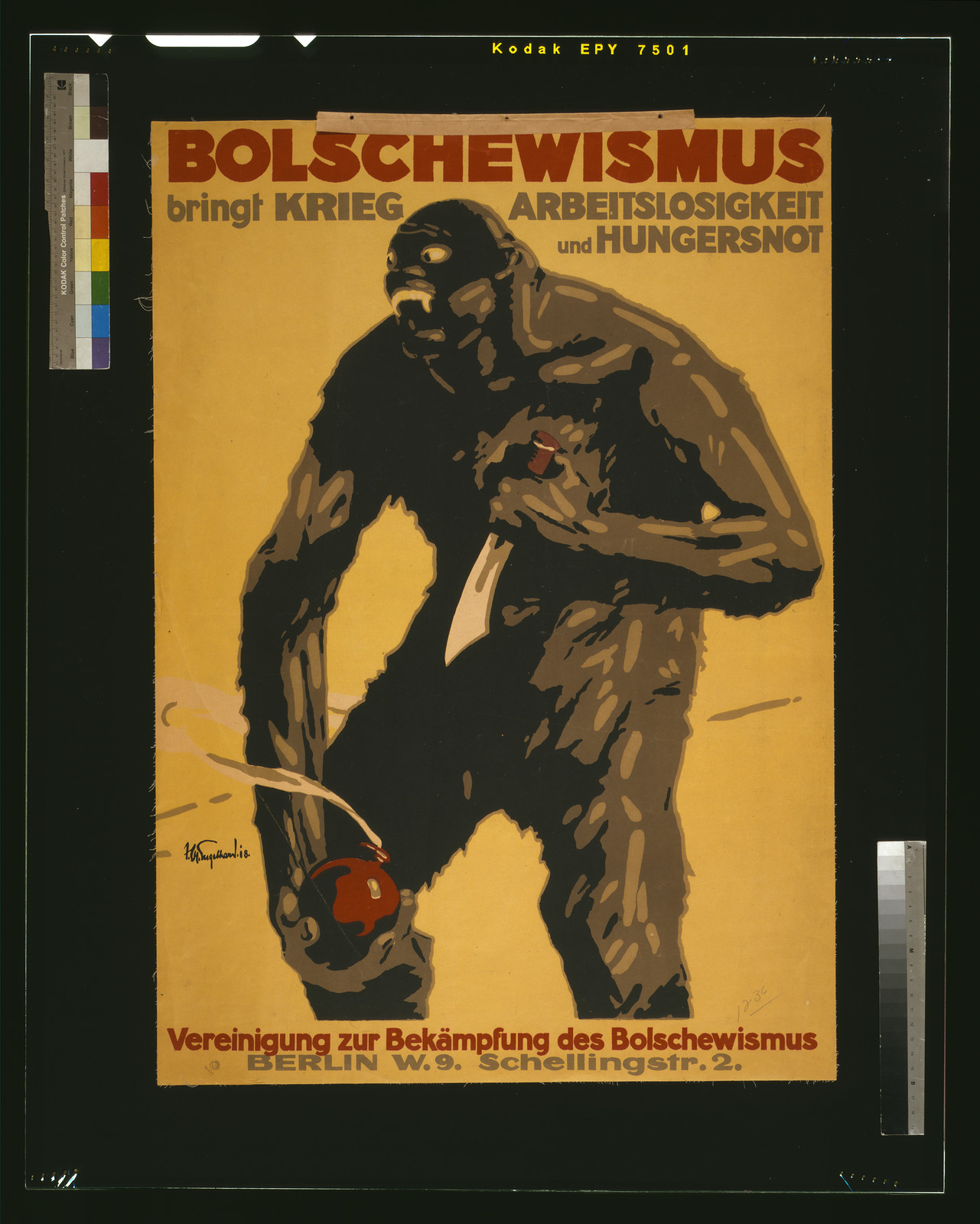 Bolschewismus bringt Krieg Arbeitslosigkeit und Hungersnot / J.U. Engelhard18., 1918 — vintage poster