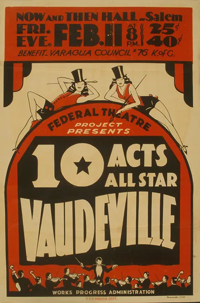 Federal Theatre Project vaudeville benefit poster, Salem, Feb 11
