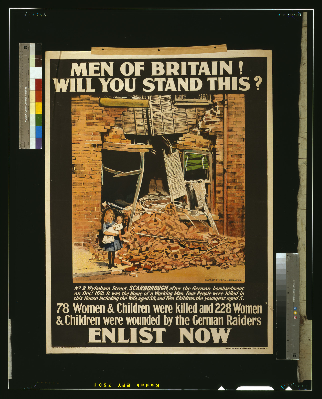 Men of Britain! Will you stand this? 78 women & children were killed and 228 women & children were wounded by the German raiders. Enlist now / designed and printed by Johnson, Riddle & Co., Ltd., London, S.E., London : Parliamentary Recruiting Committee, [1915] — vintage poster
