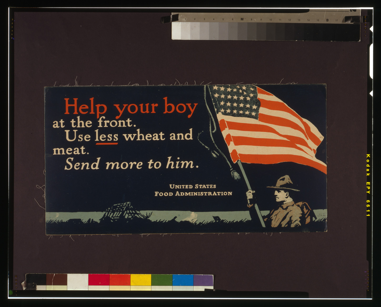 Help your boy at the front--Use less wheat and meat--Send more to him, [1917] — vintage poster