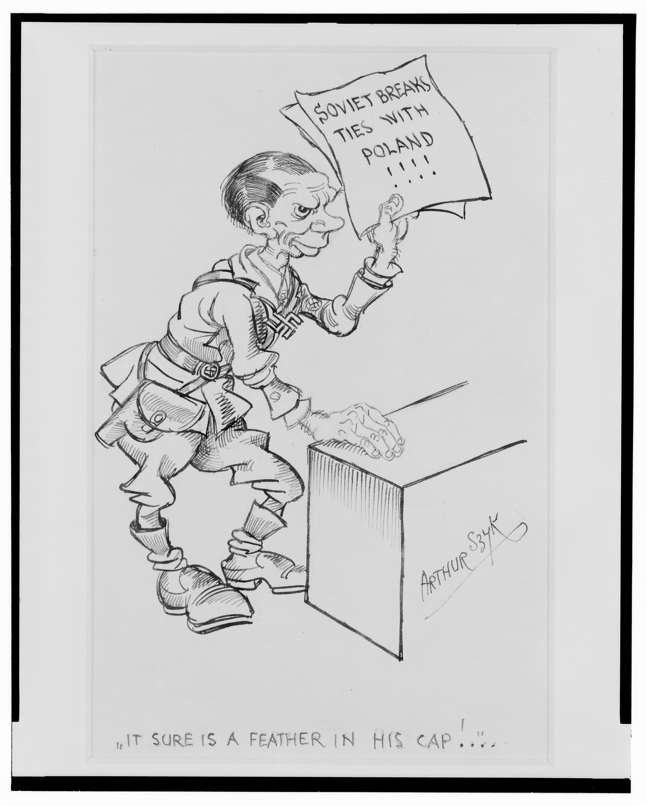 It sure is a feather in his cap!...." / Arthur Szyk.", [1939?] — historic drawing