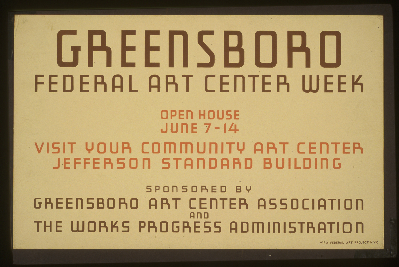 Greensboro Federal Art Center week Open house June 7-14 (S) Visit your community art ce, 1936 — vintage poster
