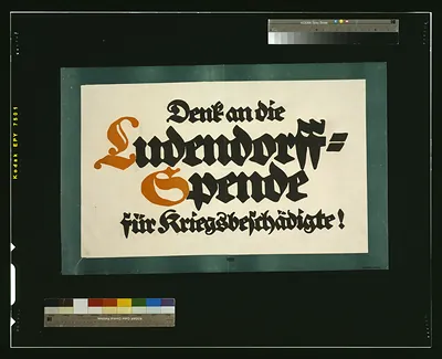 Denk an die Ludendorff-Spende für Kriegsbeschädigte!