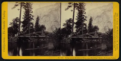 Bridge across the Merced River, Yo Semite Valley