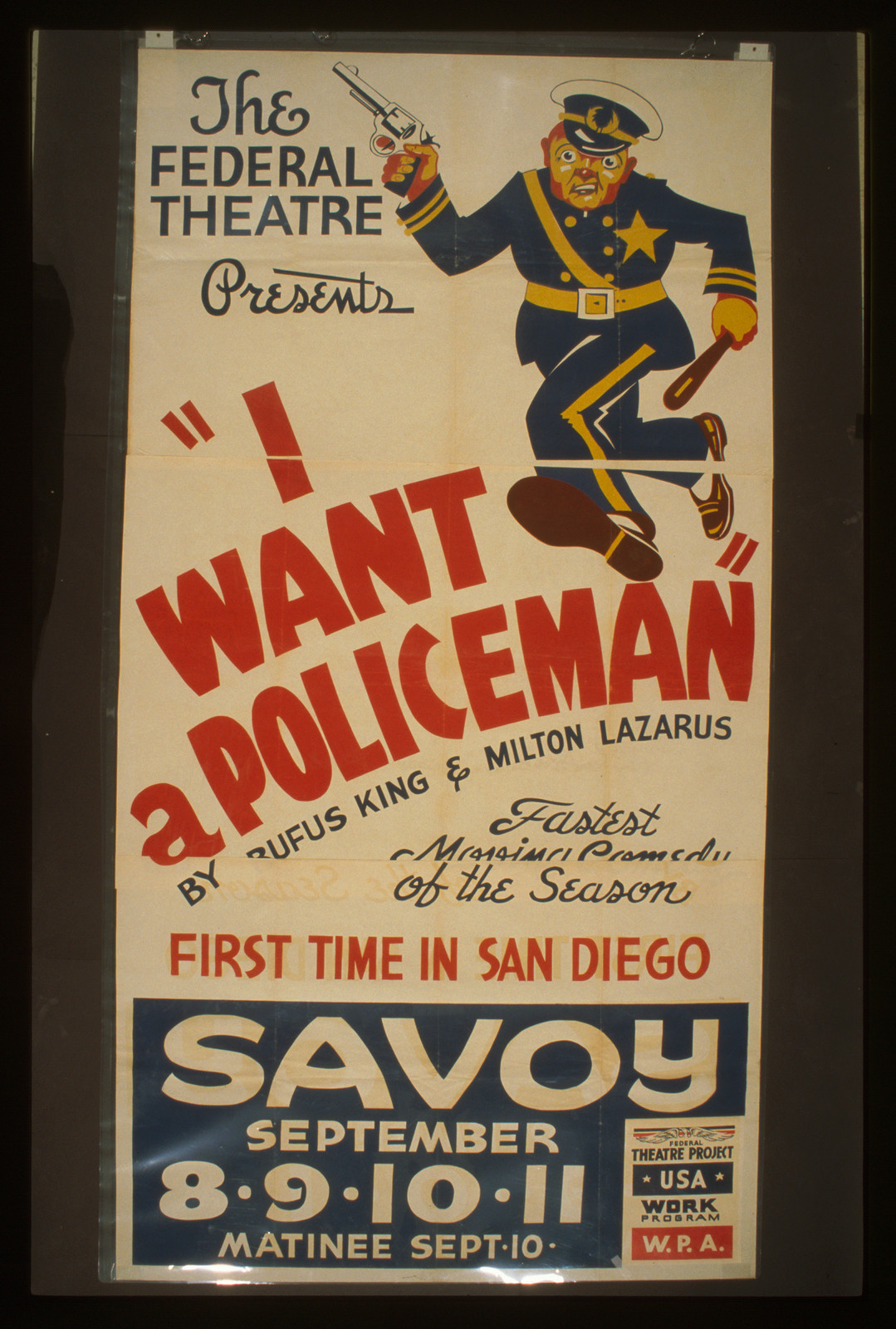 The Federal Theatre presents I want a policeman by Rufus King & Milton Lazarus Fastes, 1936 — vintage poster