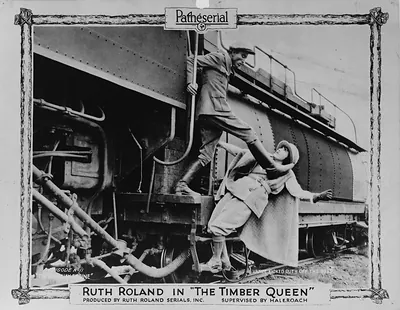 Ruth Roland in The timber queen" Episode no. 11 "The runaway engine" : Vance kicked Ruth off the step."