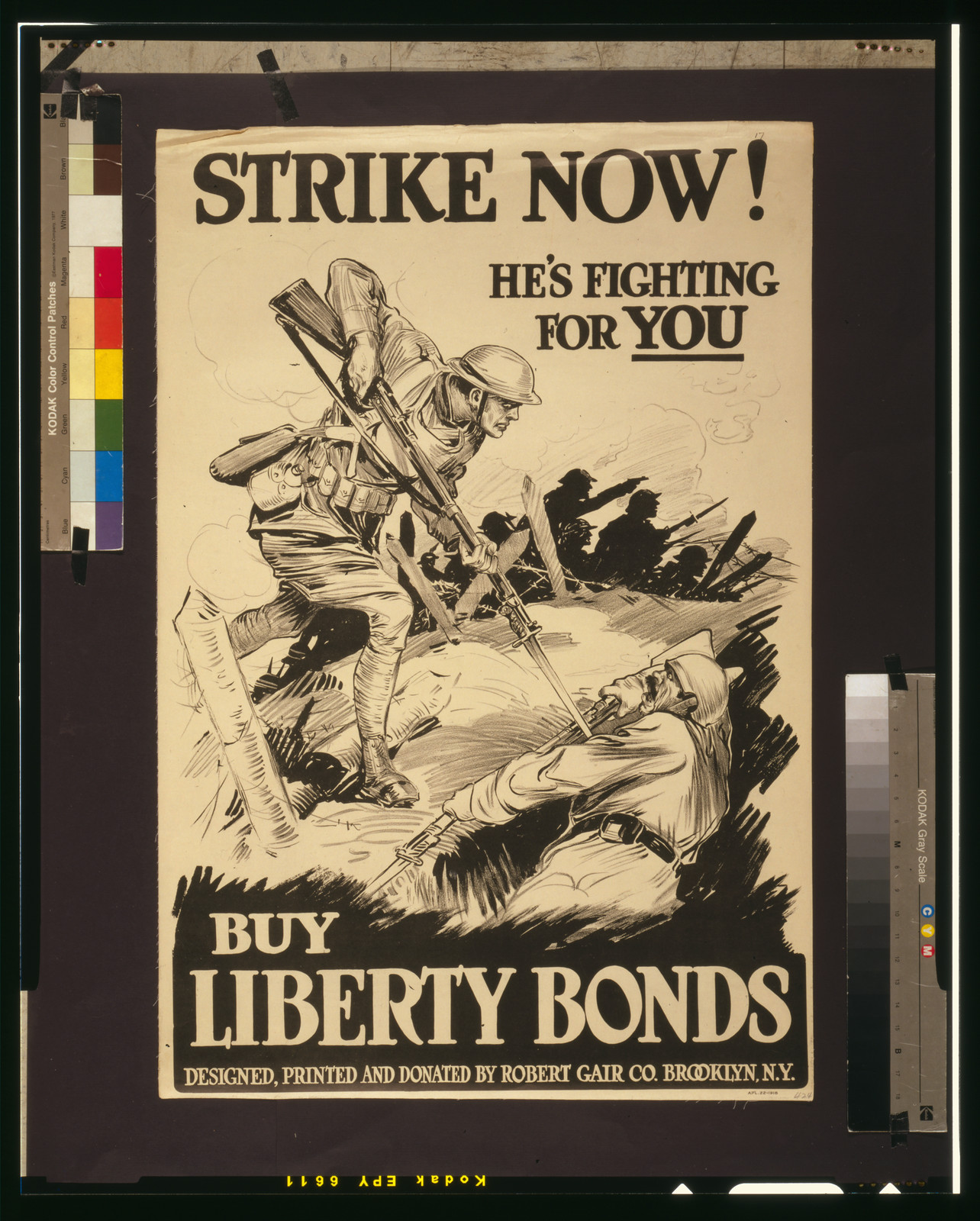 Strike now!--He's fighting for you--Buy Liberty Bonds / Designed, printed, and donated by Robert Gair Co., Brooklyn, N.Y., 1918 — vintage poster