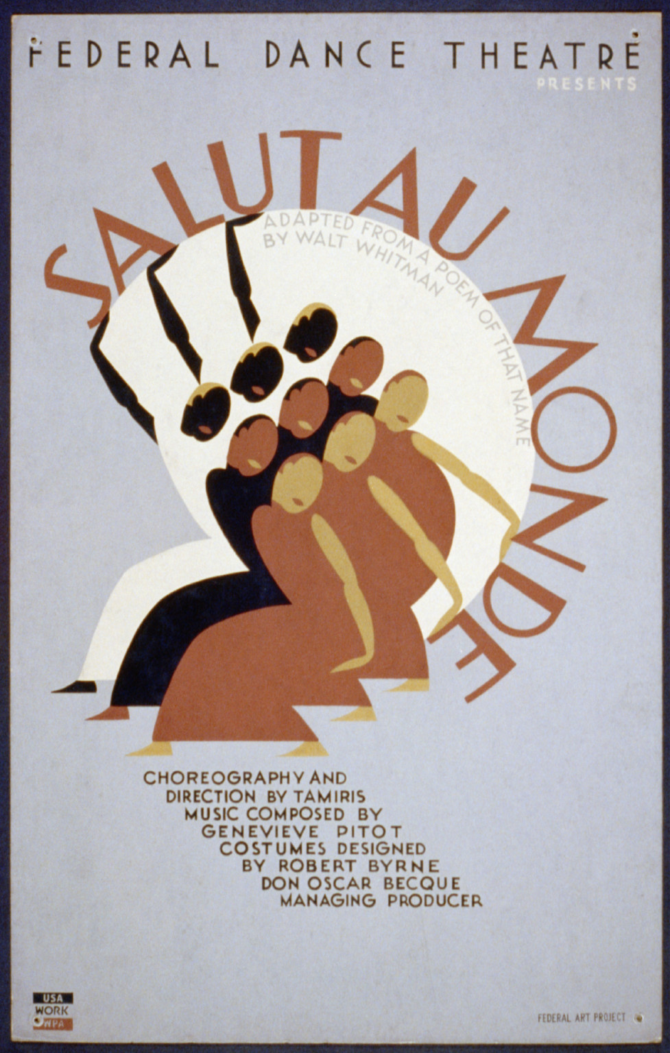 Federal Dance Theatre presents Salut au monde adapted from a poem of that name by Wal, 1936 — vintage poster