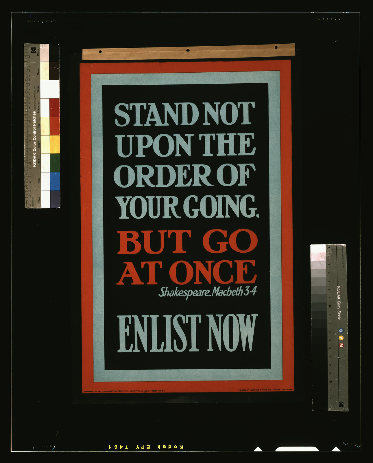 Stand not upon the order of your going, but go at once. Shakespeare, Macbeth 3-4. Enlist now / printed by Bemrose & Sons Ltd., London and Derby., London : Parliamentary Recruiting Committee, [1915] — vintage poster