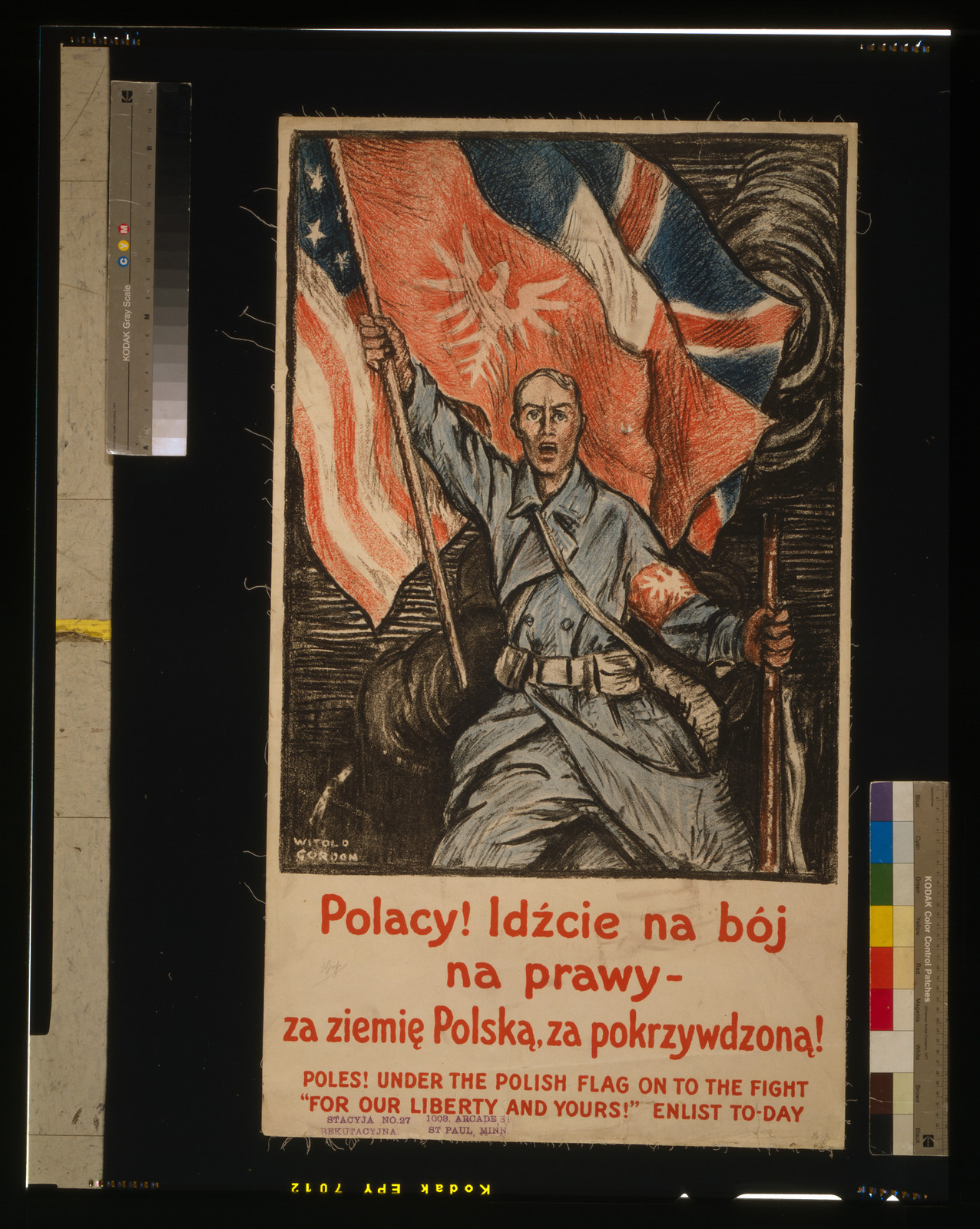 Poles! Under the Polish flag on to the fight - For our liberty and yours! Enlist to-day, 1917 — vintage poster