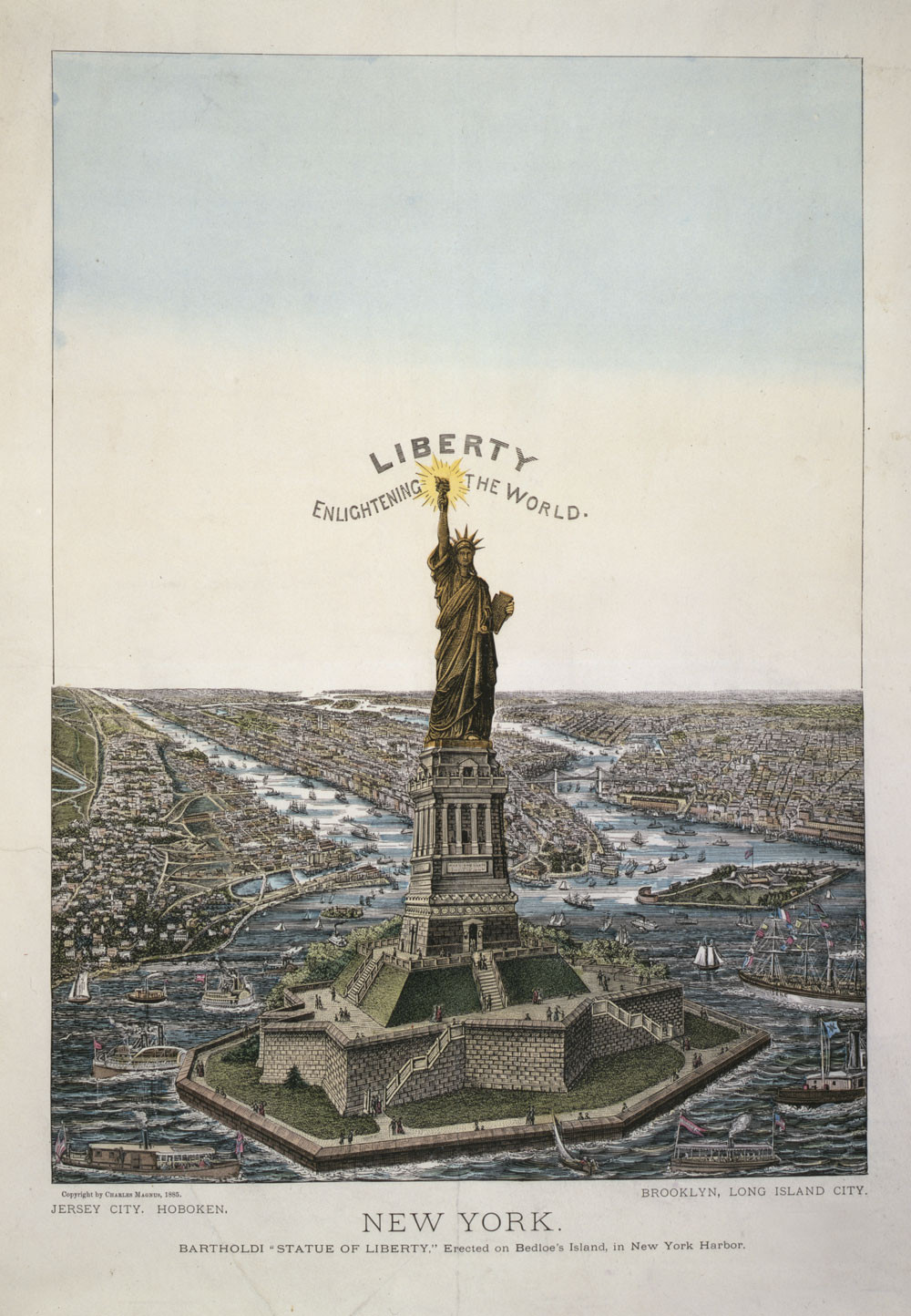 New York. Bartholdi Statue of Liberty erected on Bedloe's Island, in New York Harbor, c1885 Aug. 21. — historic print