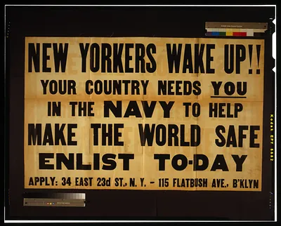 New Yorkers wake up!! Your country needs you in the Navy to help make the world safe--Enlist to-day