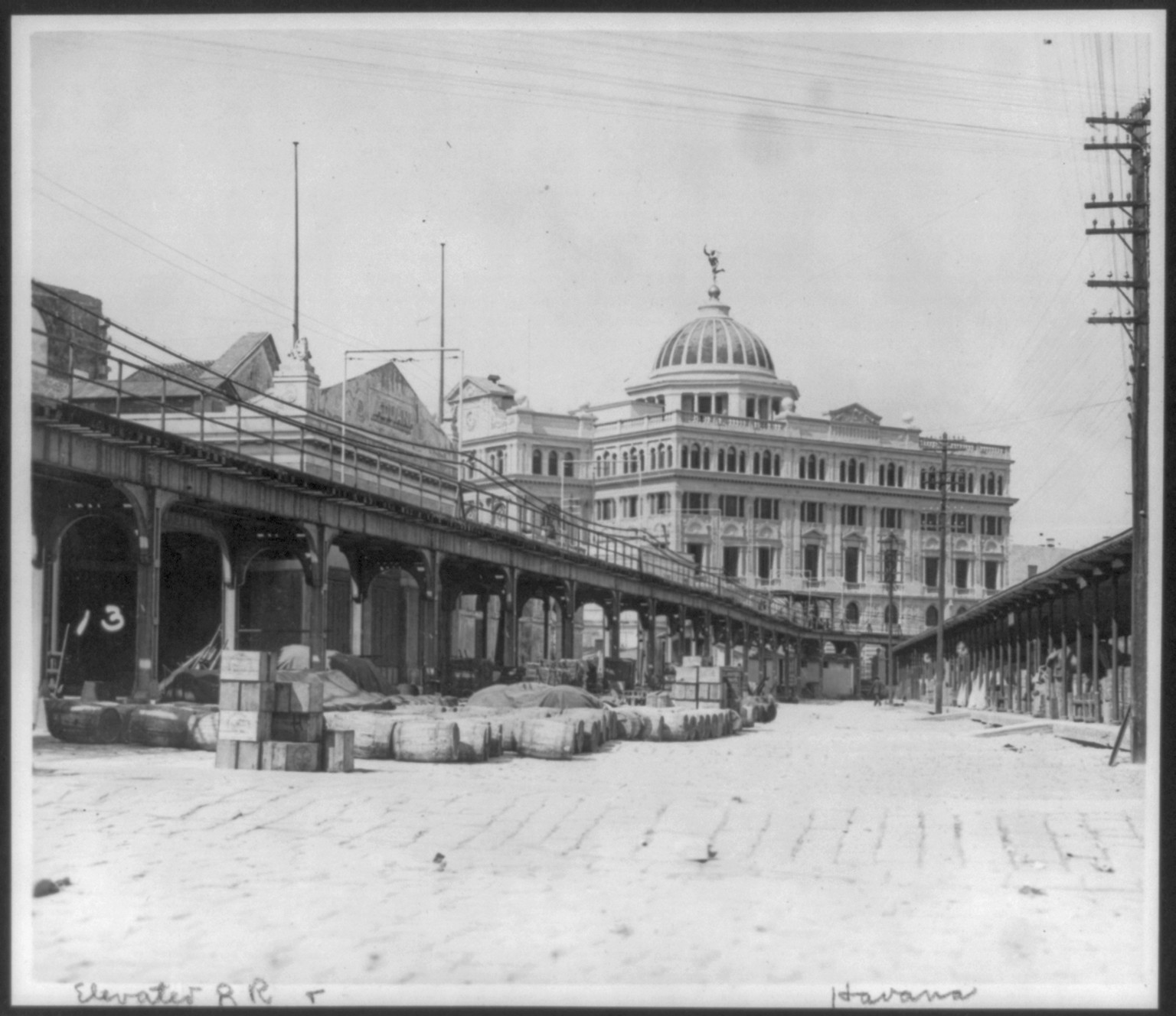 [Cuba - Havana - view of elevated railroad looking toward the Lonja" or prduce exchange]" — historic photograph