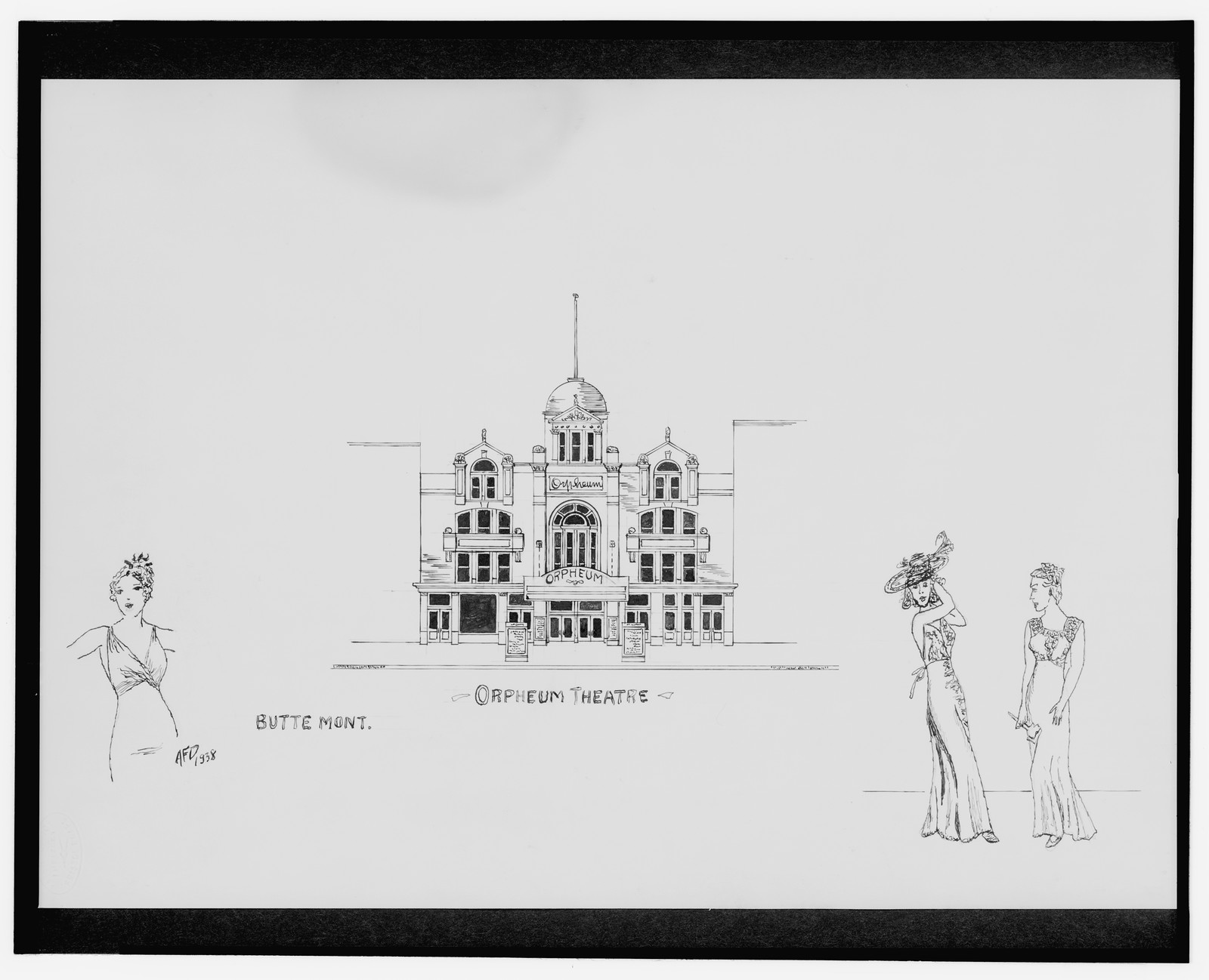 [Orpheum Theatre, Butte, Montana, also sketches of glamorous women] / AFD 1938., And Engineering (ADE) Drawings — vintage poster