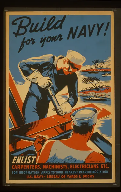 Build for your Navy! Enlist! Carpenters machinists electricians etc. / R. Muchley