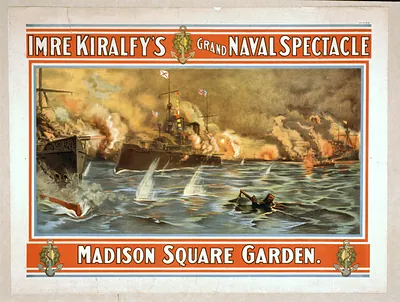 Imre Kiralfy's Grand Naval Spectacle, Madison Square Garden