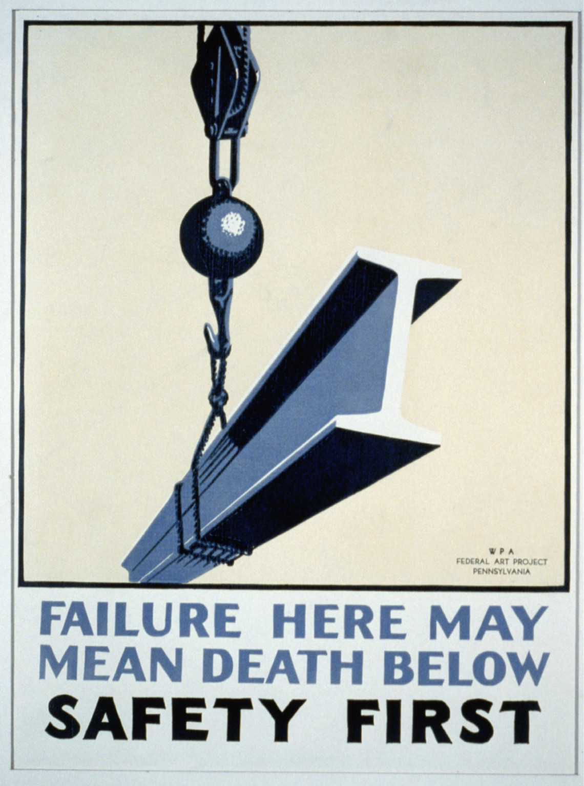 Failure here may mean death below Safety first., 1936 — vintage poster