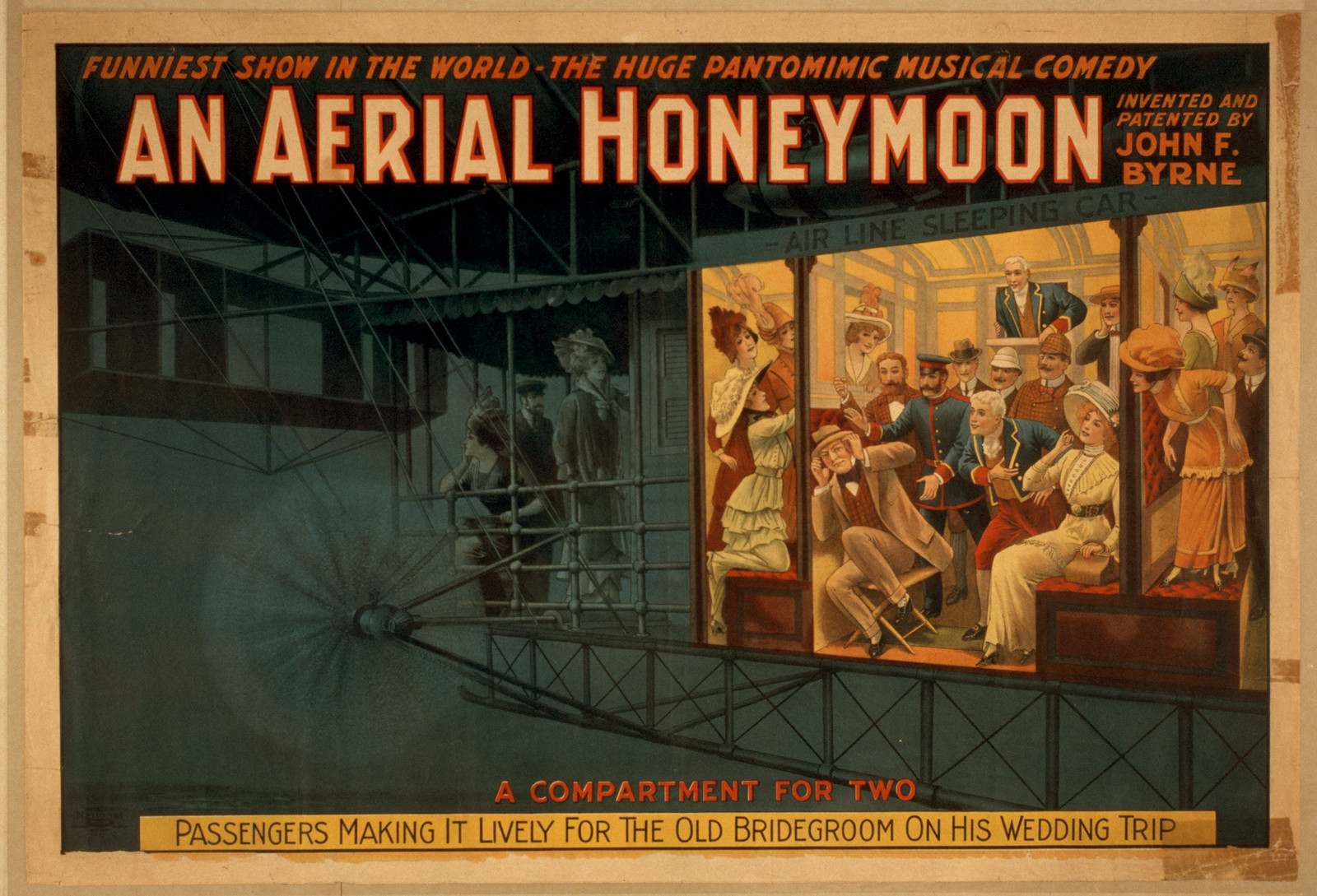 An Aerial honeymoon invented and patented by John F. Byrne : funniest show in the world - the huge pantomimic musical comedy. — vintage poster