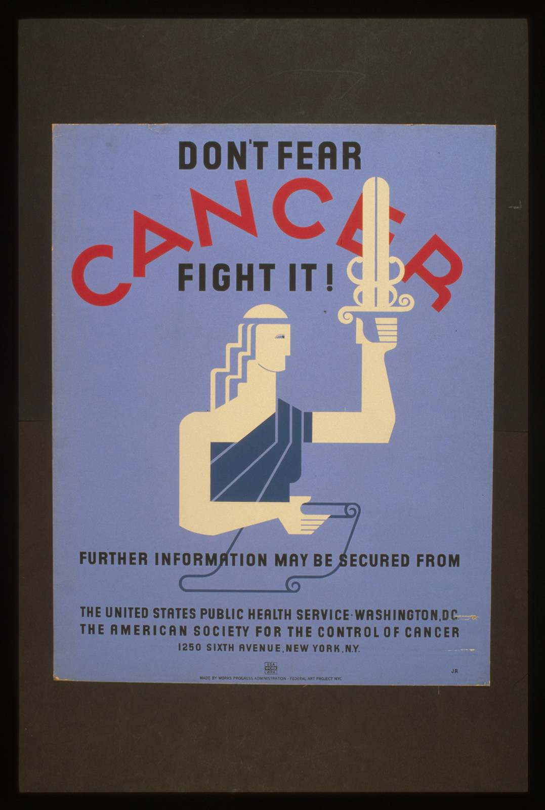 Dont fear cancer fight it! / JR., 1936 — vintage poster