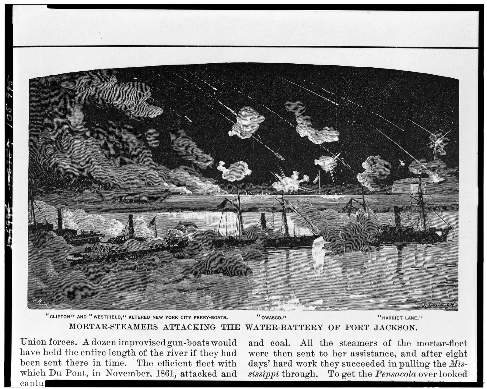 The opening of the lower Mississippi and the capture of New Orleans. Mortar-steamers attacking the water-battery of Fort Jackson / E.H., sc. ; J. Davidson., New York : The Century Co., c1894. — antique engraving