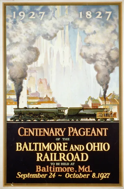 Centenary pageant of the Baltimore and Ohio Railroad to be held at Baltimore, Md., Sept. 24 to Oct. 8, 1927