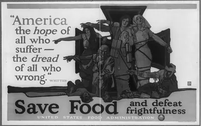 America the hope of all who suffer the dread of all who wrong Whittier. Save food and defeat frightfulness / Paus.