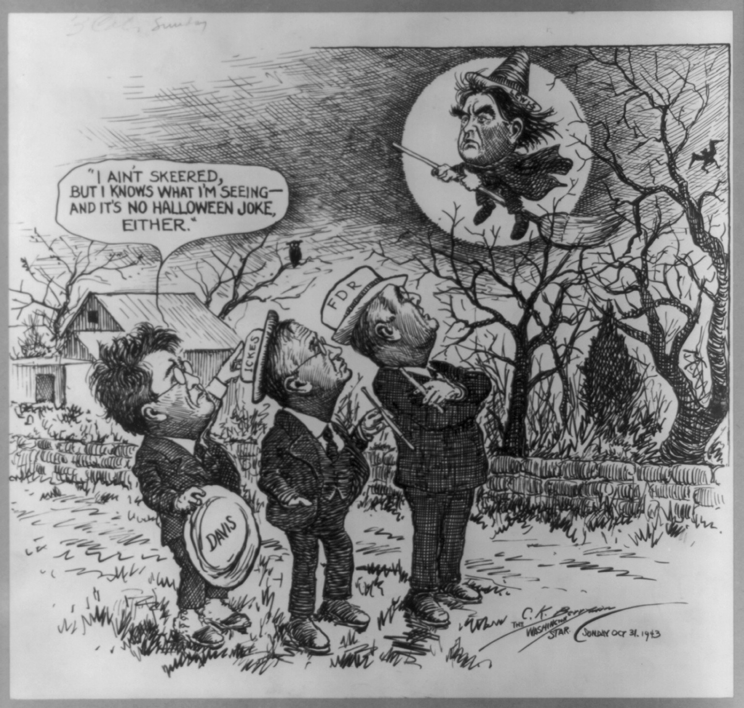 I ain't skeered, but I knows what I'm seeing -- and it's no Halloween joke, either, 1943 Oct. 31. — historic drawing