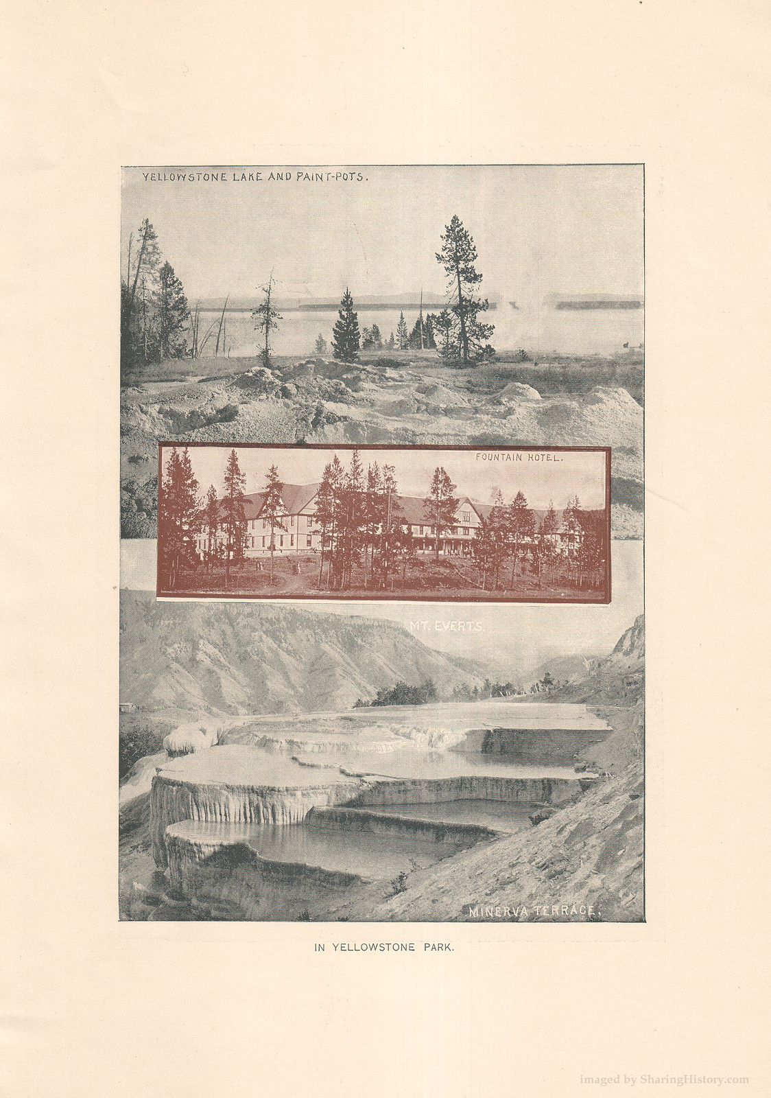 Yellowstone Lake and Paint-Pots, Fountain Hotel, Minerva Terrace — historic image
