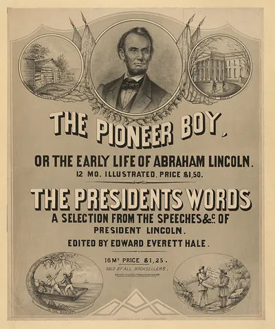 The Pioneer Boy, Or The Early Life Of Abraham Lincoln