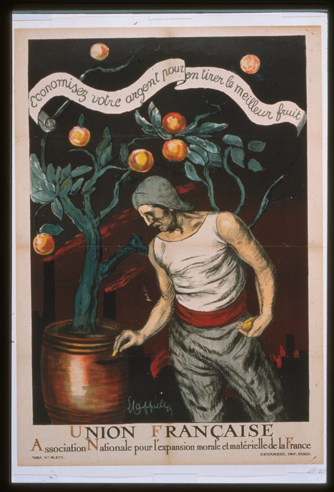 Union Franccedilaise Association Nationale pour lexpansion morale et mateacuterielle de la France. Economisez votre argent pour en tirer le meilleur fruit, 1920 — vintage poster