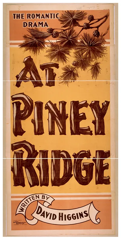 The romantic drama At Piney Ridge written by David Higgins.