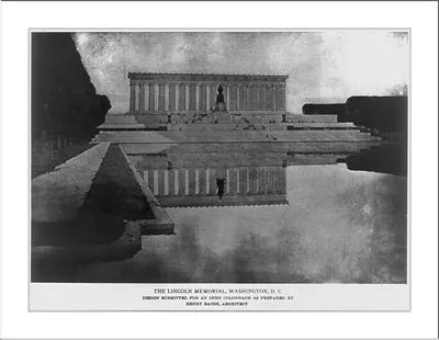 The Lincoln Memorial, Washington, D.C. Design Submitted for an Open Colonnade
