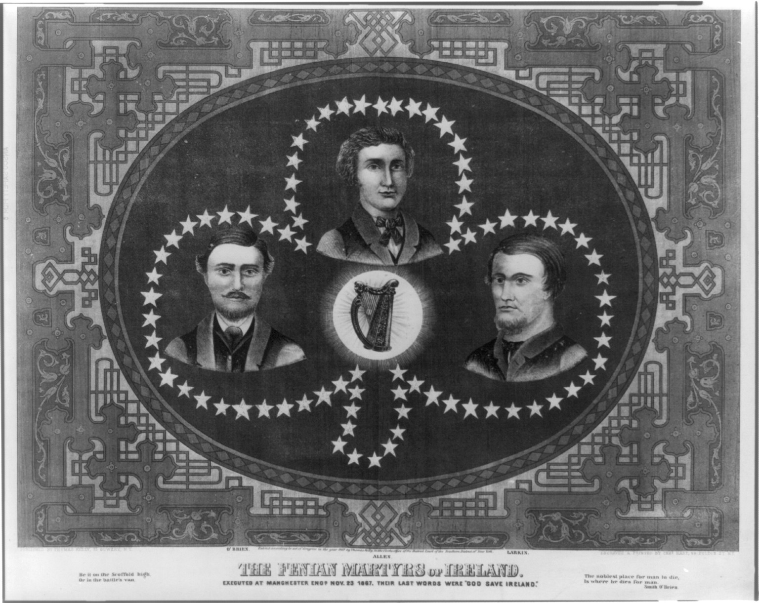 The fenian martyrs of Ireland. Executed at Manchester Eng. Nov. 23, 1867. Their last words were God save Ireland"", [no date recorded on shelflist card] — historic print