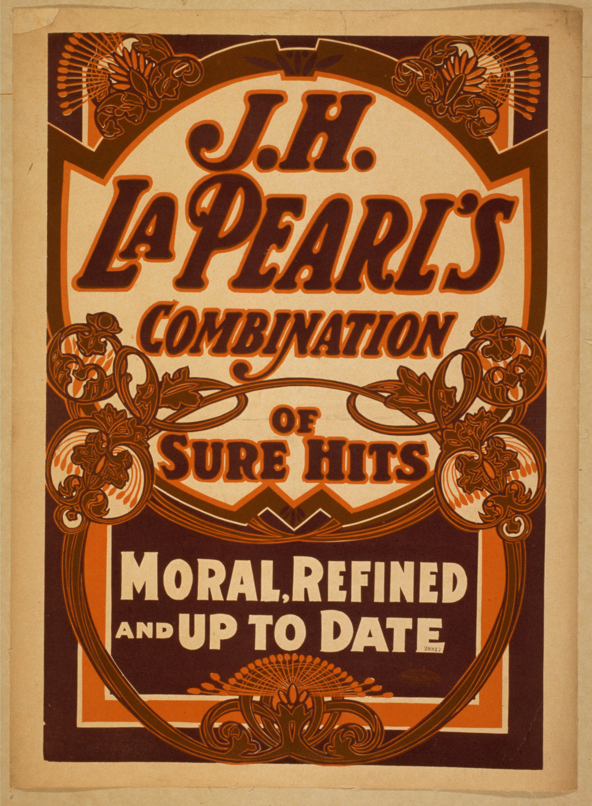 J.H. La Pearls combination of sure hits moral refined and up to date., 1900 — vintage poster