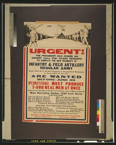 Urgent! The president has issued an urgent call for 70,000 recruits to complete the new regiments of infantry & field artillery, regular Army