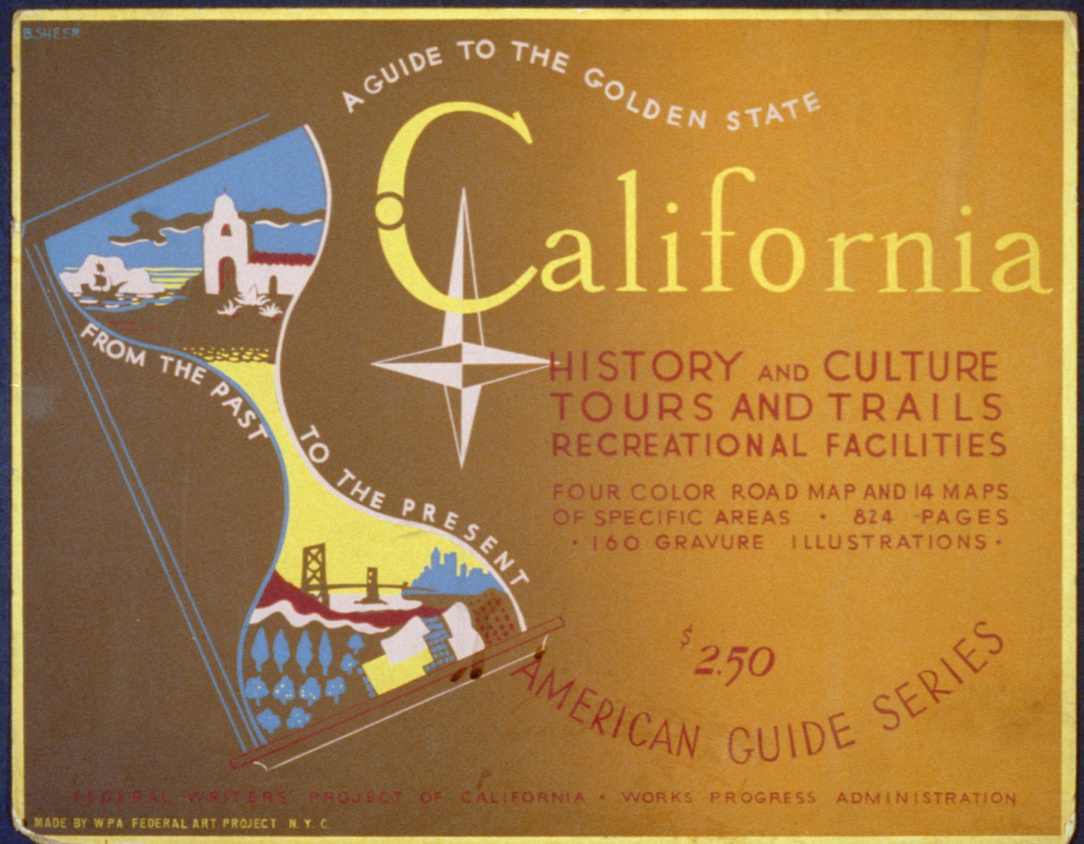 A guide to the golden state from the past to the present California history and cultu, 1936 — vintage poster