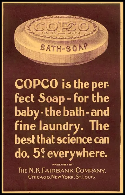 COPCO bath soap advertisement, made by N.K. Fairbank Company