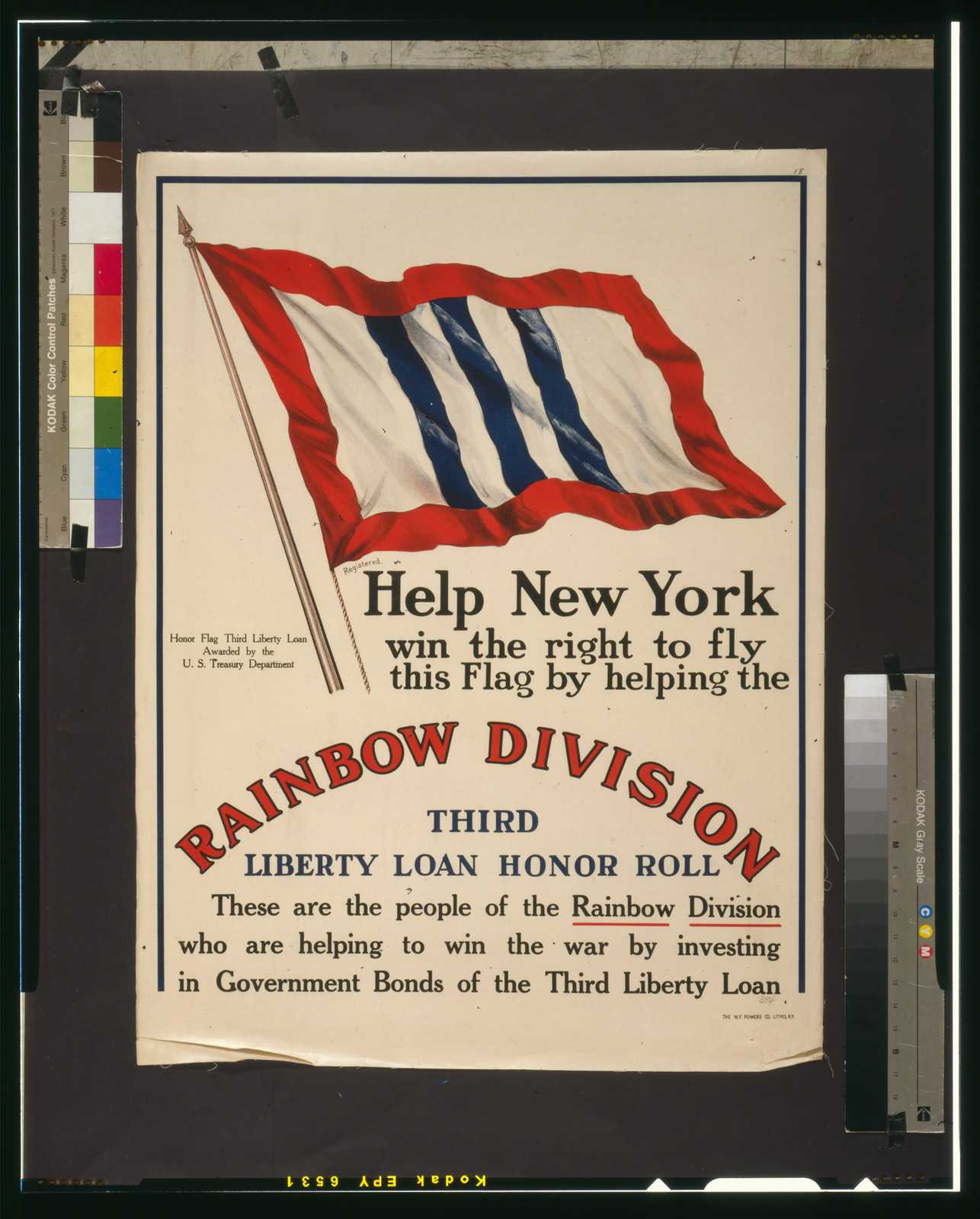Help New York win the right to fly this flag by helping the Rainbow Division / The W.F. Powers Co. Litho., N.Y., [1917] — vintage poster