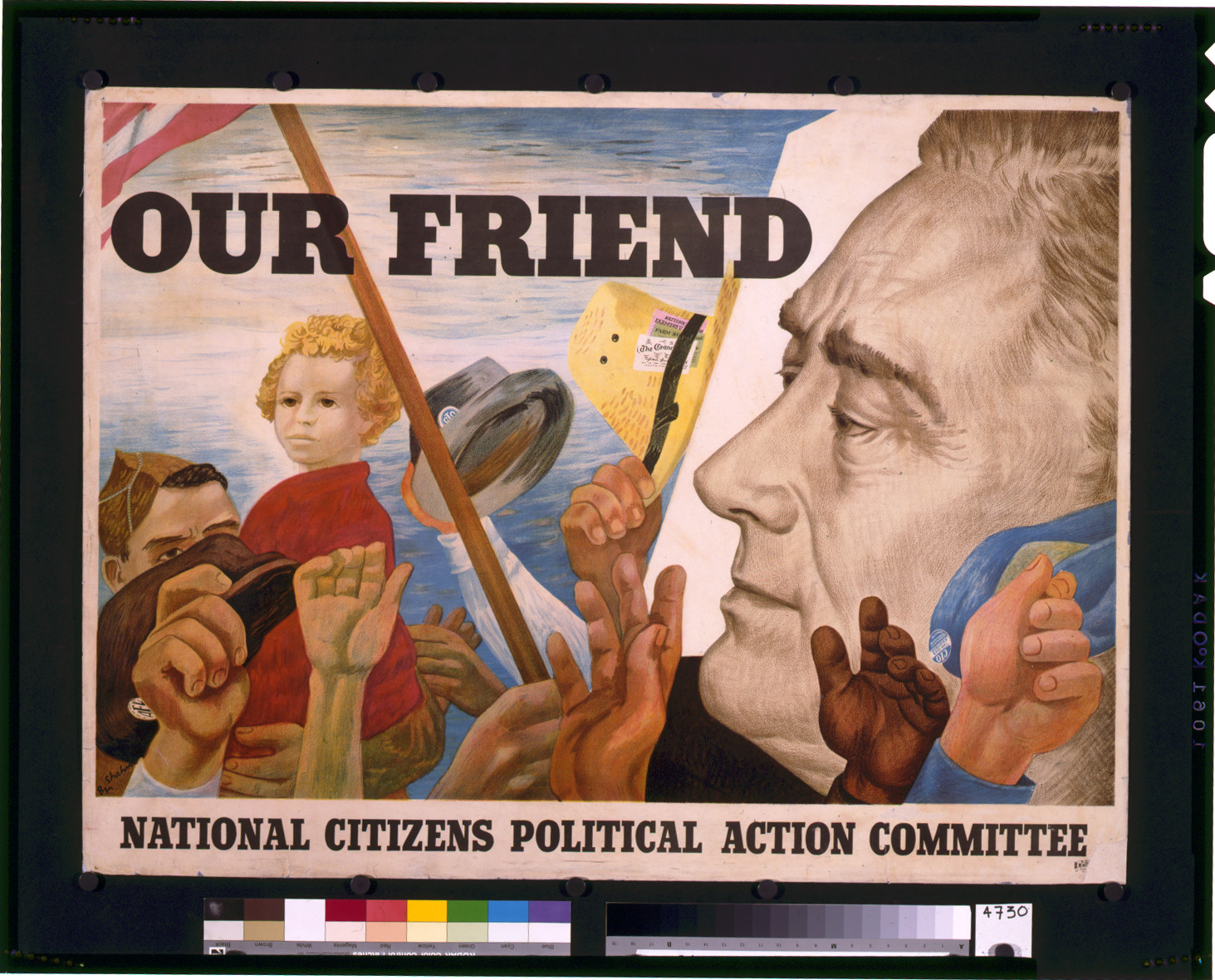 Our friend / Ben Shahn., National Citizens Political Action Committee, [1944] — vintage poster