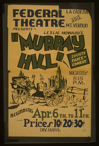 Federal Theatre La Cadena and Mt. Vernon presents Leslie Howards Murray Hill Society