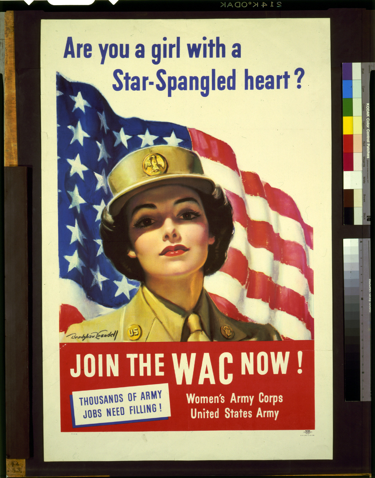 Are you a girl with star-spangled heart?--Join the WAC now!--Thousands of Army jobs need filling! / Bradshaw Crandell., Recruiting Publicity Bureau United States Army, [1943] — vintage poster