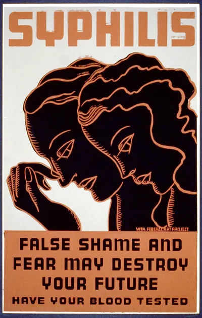 Syphilis False shame and fear may destroy your future (S) Have your blood tested.
