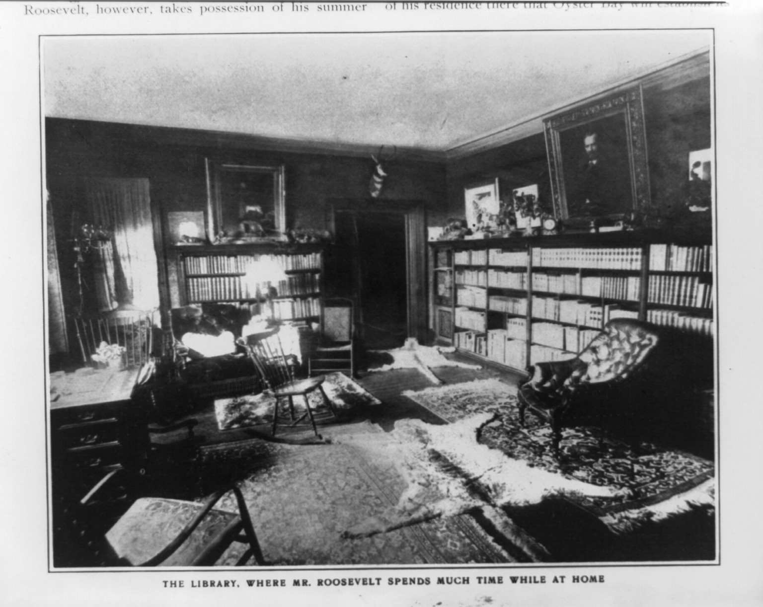 The Library, where Mr. Roosevelt spends much time while at home, [published 1902] — historic print