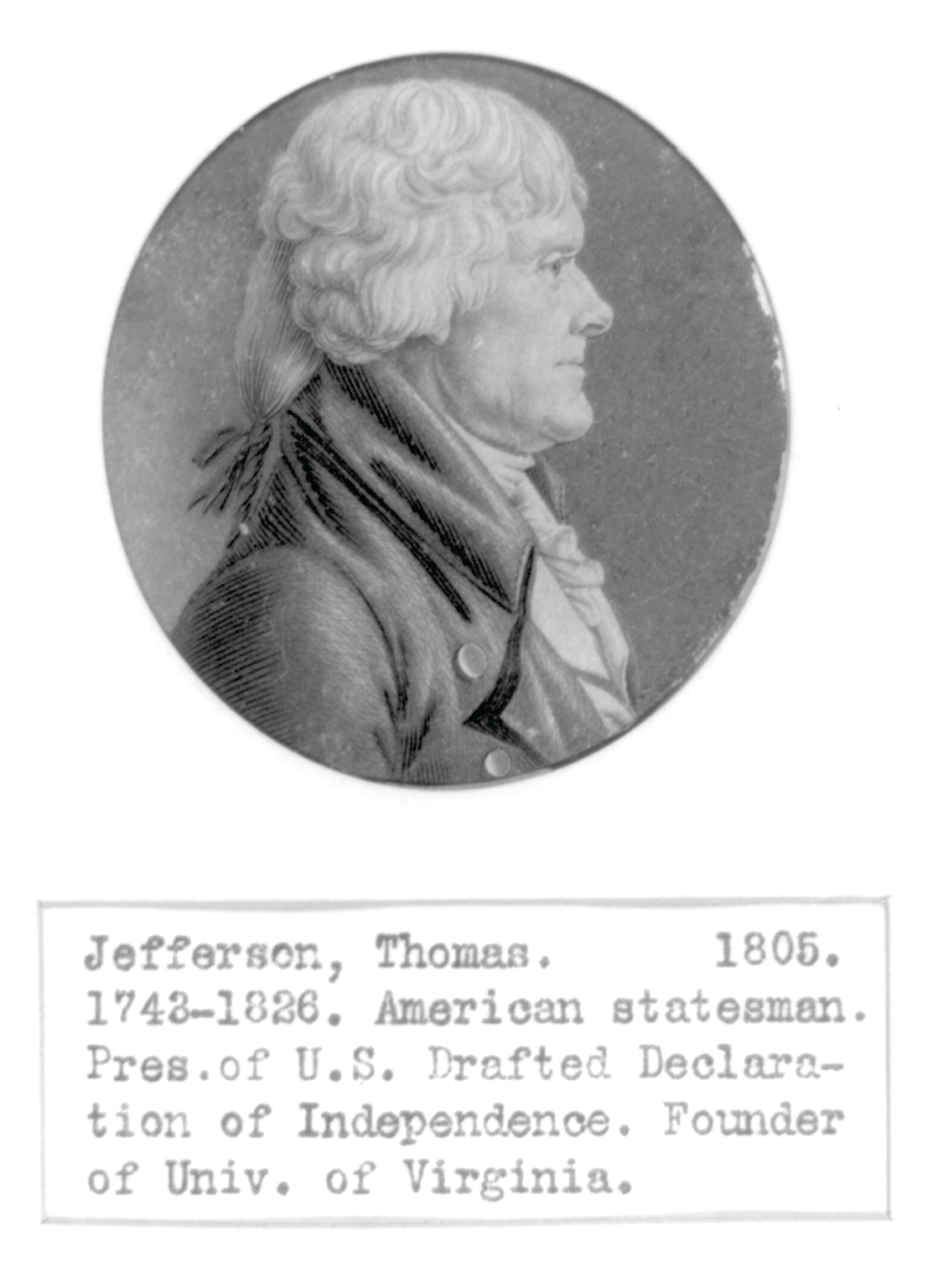 [Thomas Jefferson, head-and-shoulders portrait, facing right], [Washington, D.C. : 1805] — antique engraving