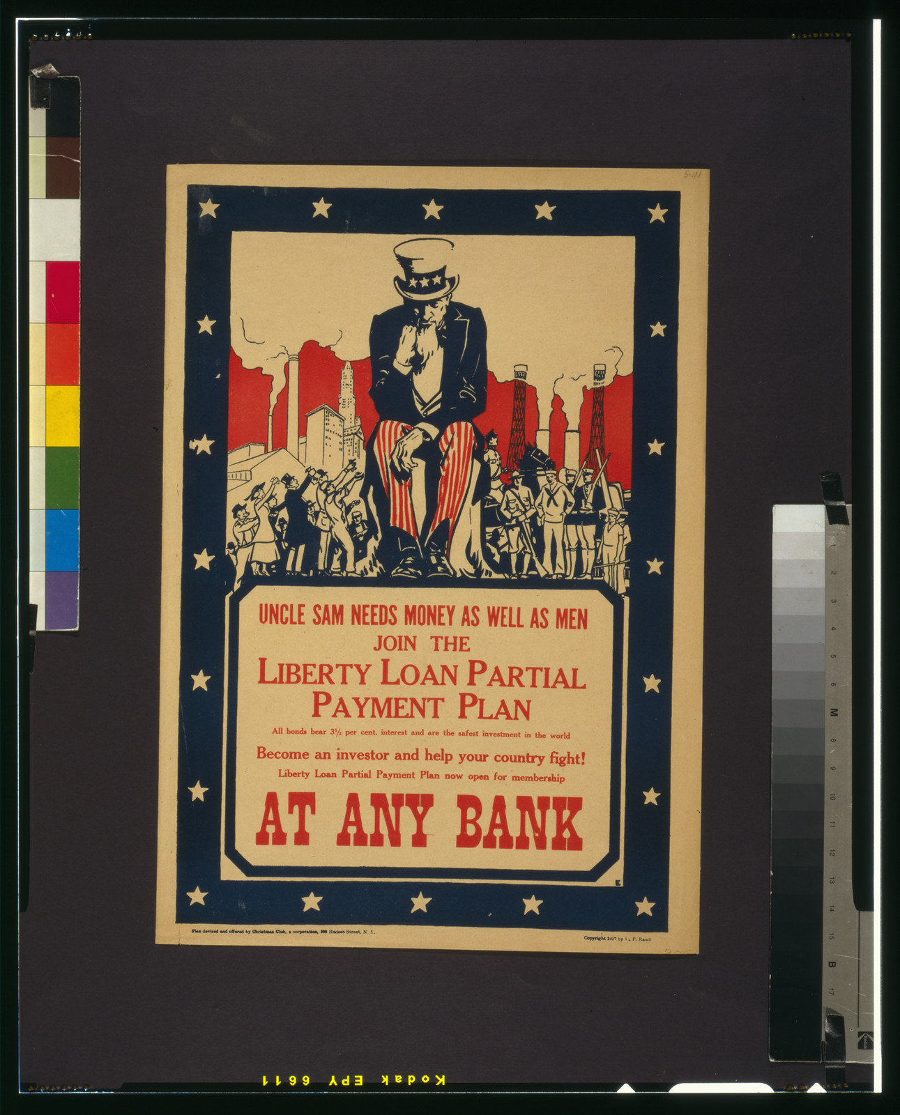 Uncle Sam needs money as well as men--Join the Liberty Loan partial payment plan [...] at any bank, c1917. — vintage poster