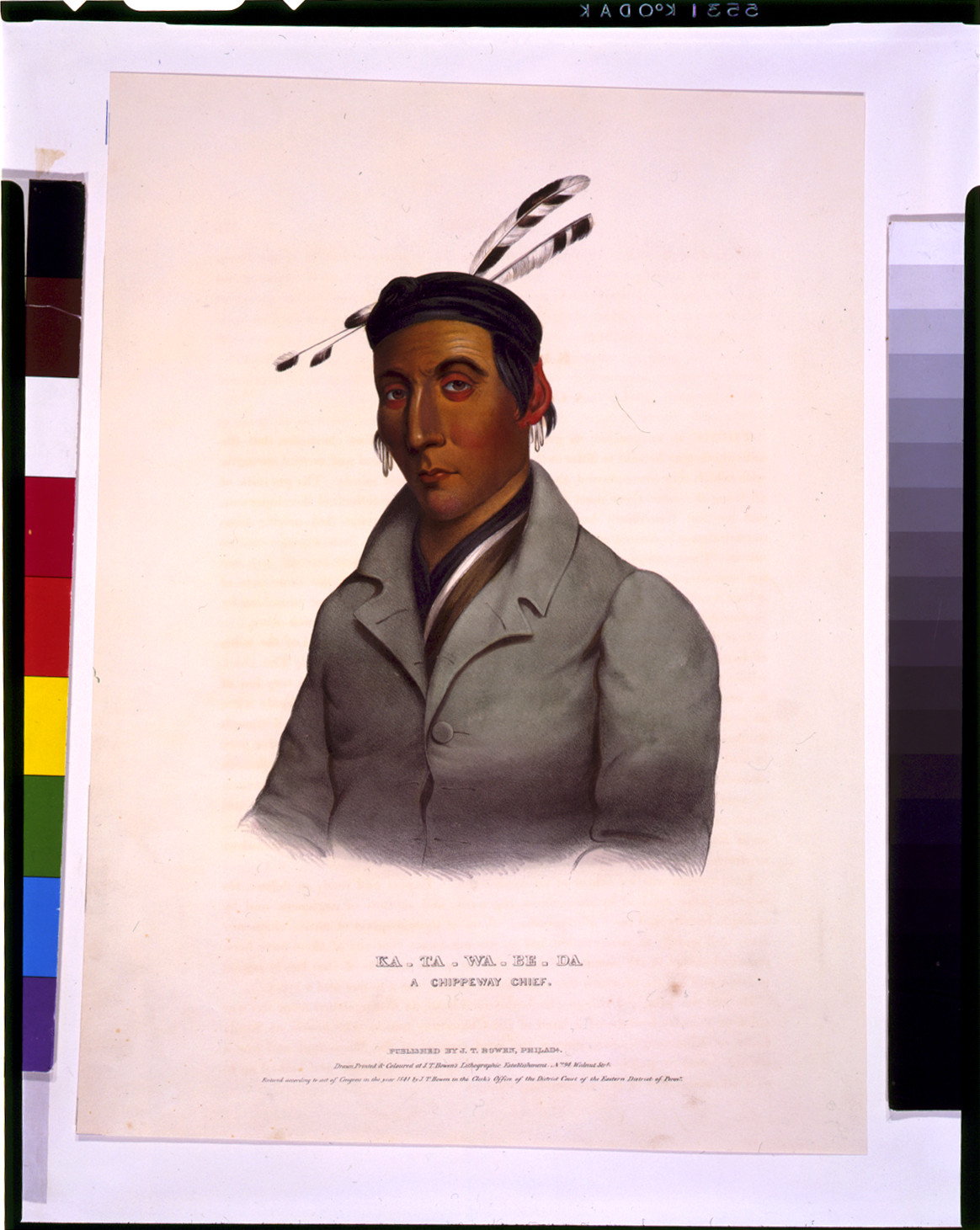 Ka-Ta-Wa-Be-Da, a Chippeway chief / drawn, printed & coloured at J.T. Bowen's Lithographic Establishment., Philada. : published by J.T. Bowen, c1841. — antique lithograph