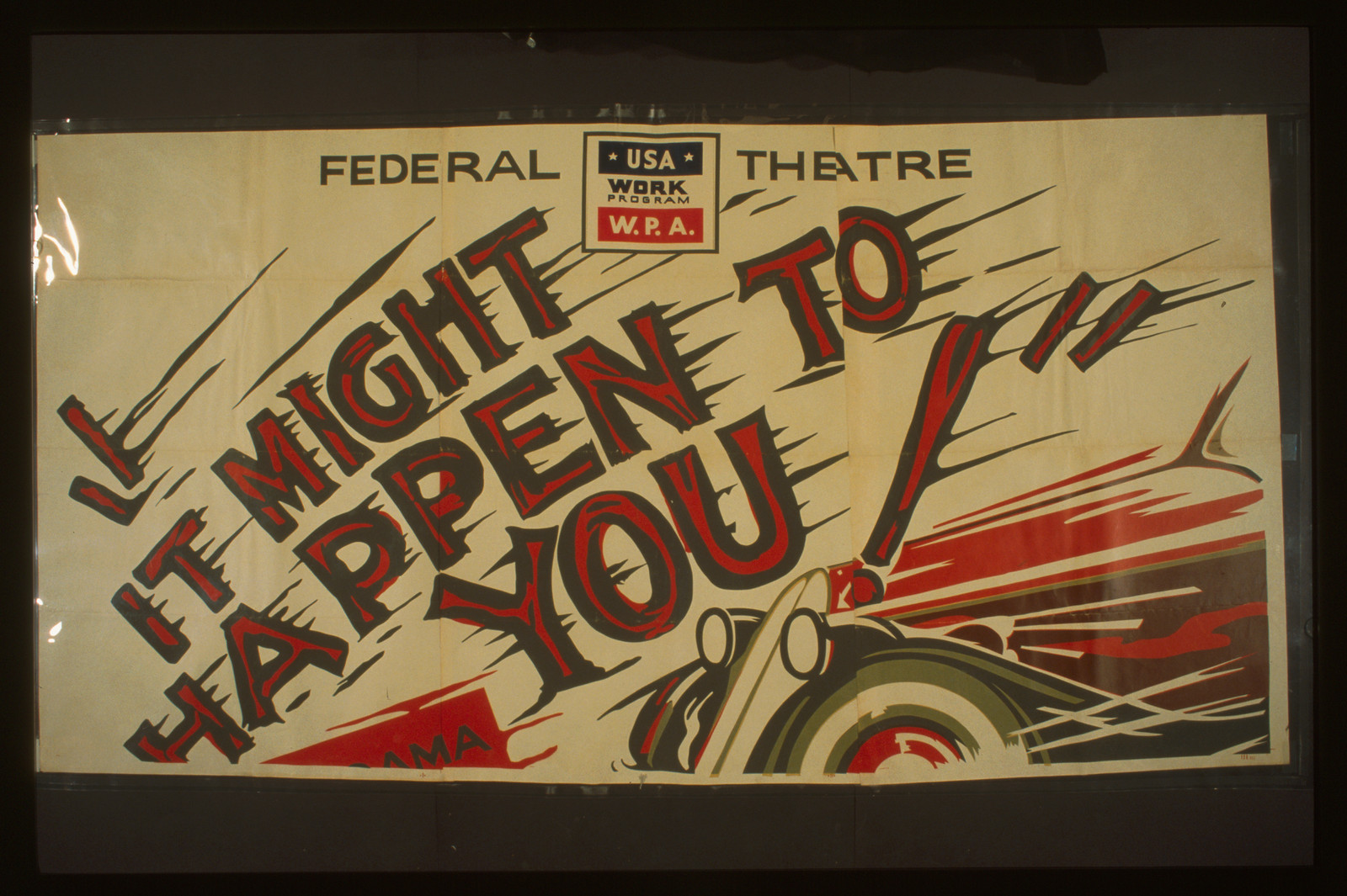 Federal Theatre [presents] It might happen to you A drama in three acts by Leon Lord, 1939 — vintage poster