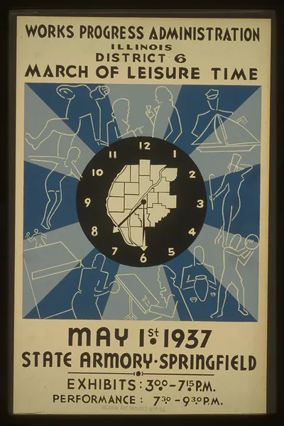 Works Progress Administration Illinois District 6--March of leisure time May 1st 1937