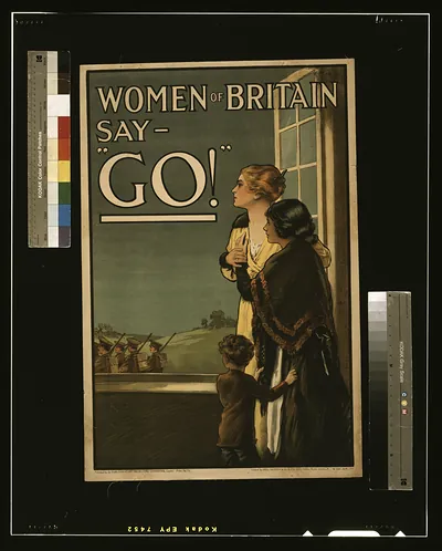 Women of Britain say - Go!" / E.[P.?] Kealey ; printed by Hill